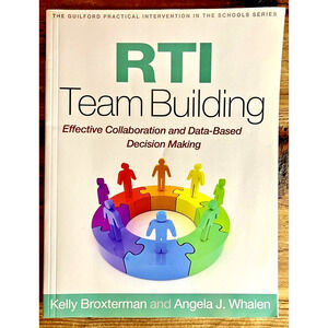 RTI Team Building Effective Collaboration Data Based Decision Making PB Like New